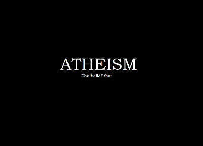 атеизм, лозунг, demotivational - оригинальные обои рабочего стола